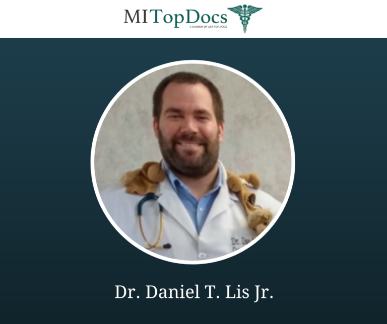 MI Top Docs Has Reviewed & Approved Dr. Daniel T. Lis Jr. For 2021